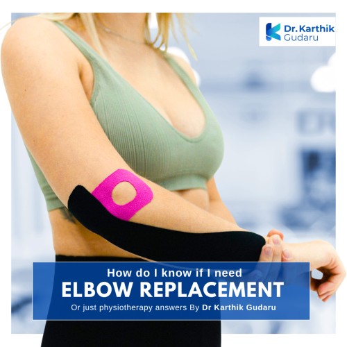 Dr Karthik Gudaru orthopedic Surgeon Telangana, Specialist Elbow Joint Replacement