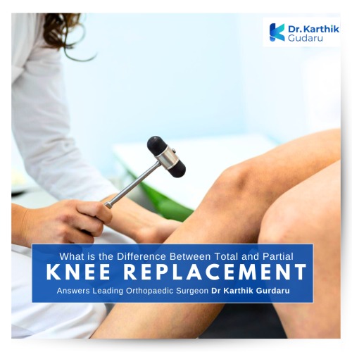 best Knee Replacement Orthopedic Surgeon Hyderabad Dr Karthik Gudaru