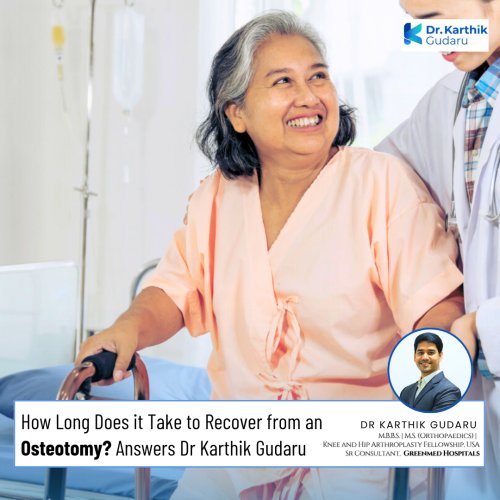 How Long Does It Take to Recover from an Osteotomy? 