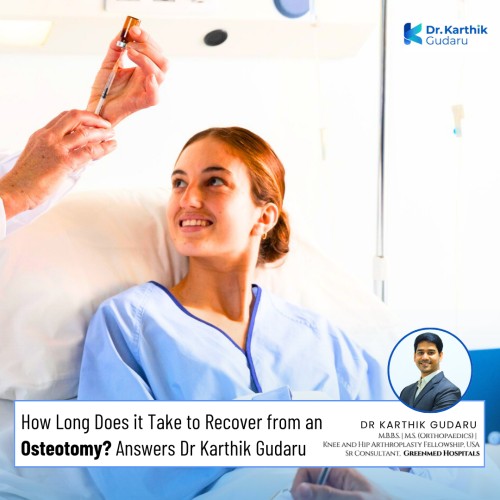 How Long Does It Take to Recover from an Osteotomy? 