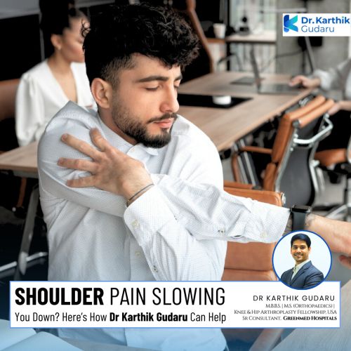 Dr Karthik Gudaru best orthopedic surgeon in hyderabad for shoulder pain treatment
