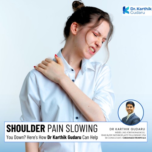 Dr Karthik Gudaru shoulder pain treatment orthopedic surgeon in hyderabad
