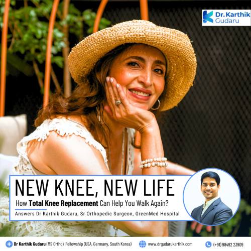 Dr Karthik Gudaru best total knee replacement orthopedic surgeon Hyderabad