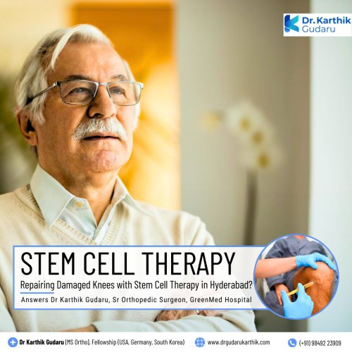Dr Karthik Gudaru orthopedic surgeon for stem cell therapy in Hyderabad Telangana