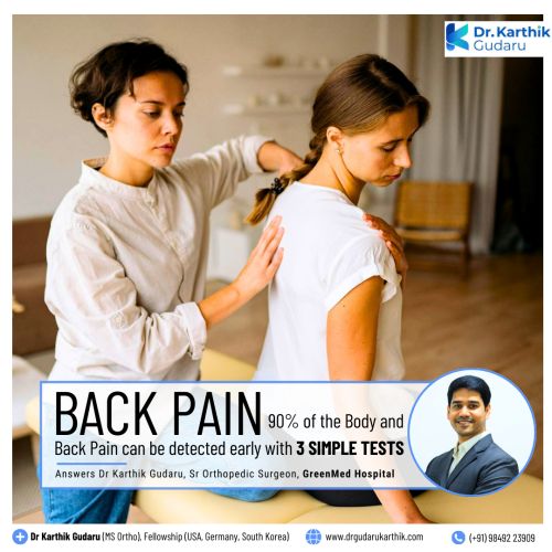 back pain best tests orthopedic surgeon Dr Karthik Gudaru Hyderabad