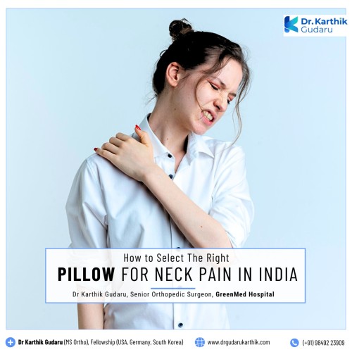 How to Select the Best Pillow answers Dr Karthik Gudaru orthopedic doctor Hyderabad