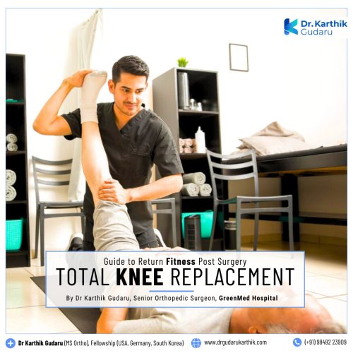 Total Knee Replacement Post Surgery Fitness  Guide