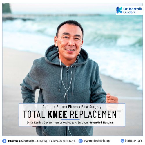 Total Knee Replacement Post Surgery Fitness  Guide