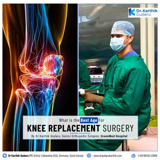 Dr Karthik Gudaru Knee Replacement Surgery in Hyderabad