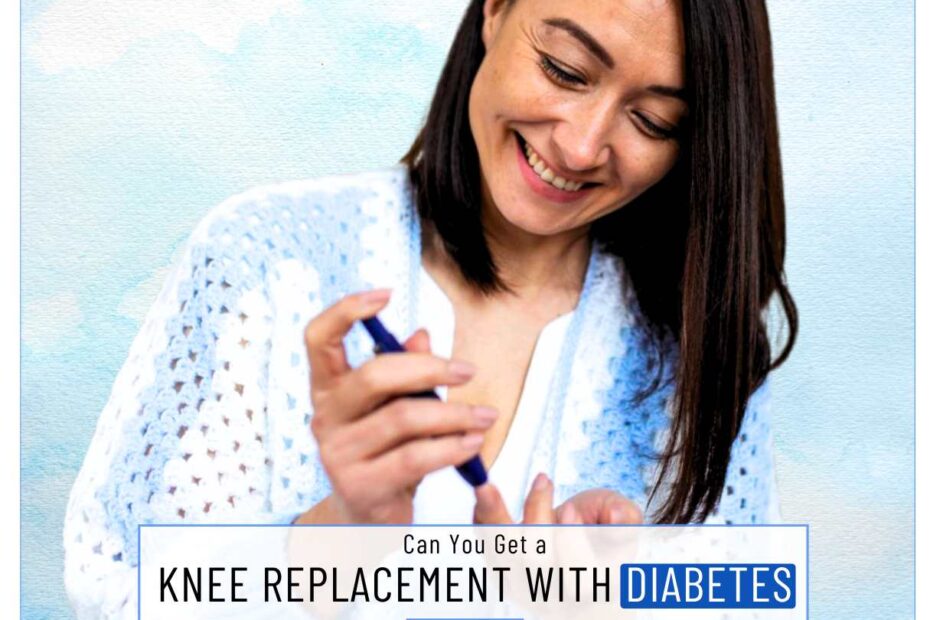 Knee Replacement with Diabetes in Hyderabad Orthopedic Surgeon Dr Karthik Gudaru