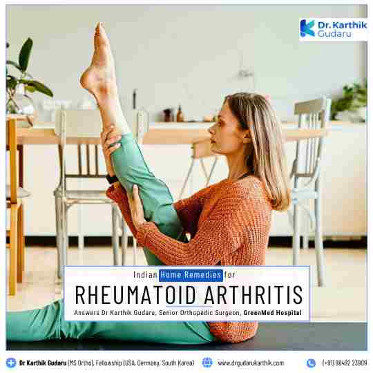 Indian Home Remedies for Rheumatoid Arthritis suggest Dr Karthik Gudaru