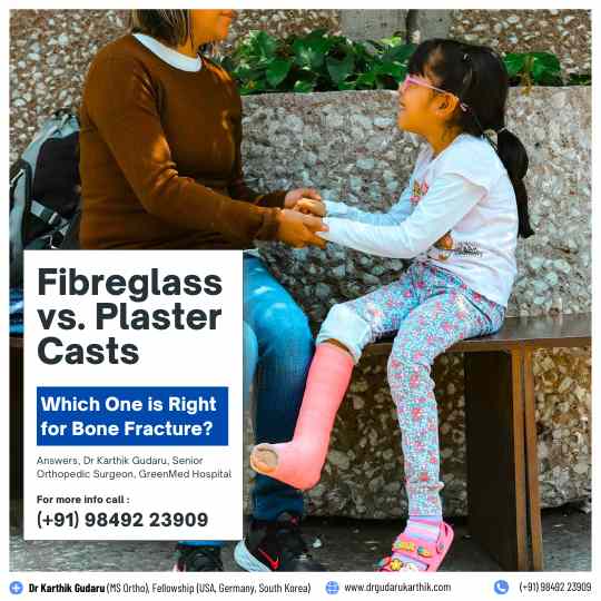 Fiberglass or Plaster Cast for bone Fracture  Orthopedic insight