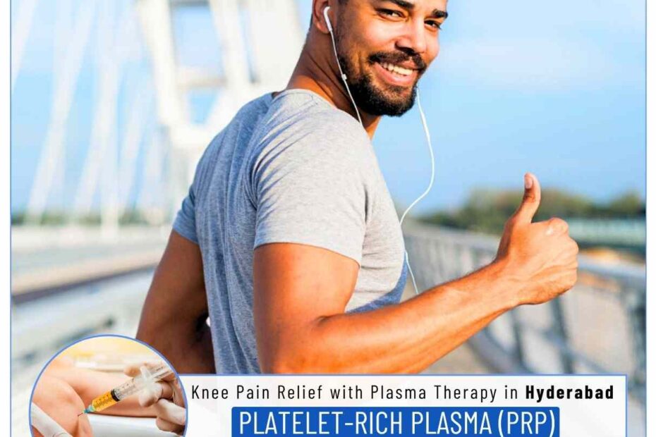 Platelet Rich Plasma (PRP) in Hyderabad Dr Karthik Gudaru