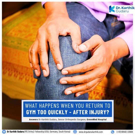 Gym injury insight by best orhopedic surgeon dr karthik gudaru