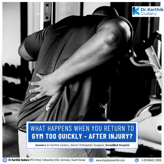 Gym injury insight by top orhopedic surgeon dr karthik gudaru