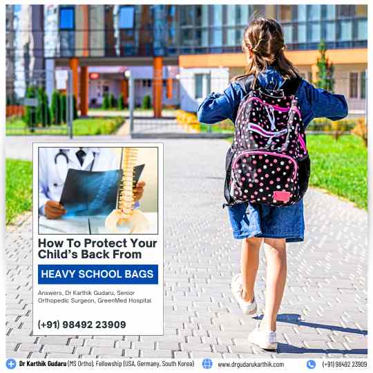 Heavy School Bags Back Pain Pediatric Orthopaedic Surgeon Dr Karthik Gudaru