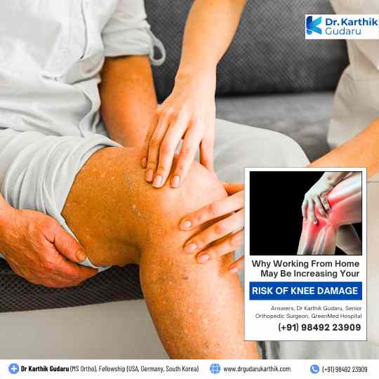 Working from Home cause Knee Pain orthopedic treatment Dr Karthik Gudaru