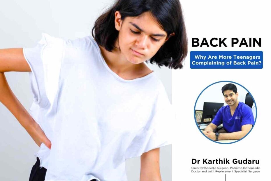 Back Pain treatment for Indian Youth by Orthopedic Surgeon Dr Karthik Gudaru