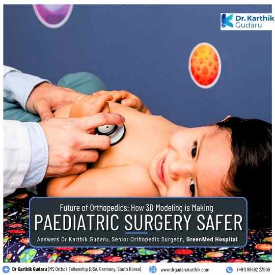 Dr Karthik Gudaru Senior Orthopaedic Surgeon, Pediatric Orthopaedic Doctor