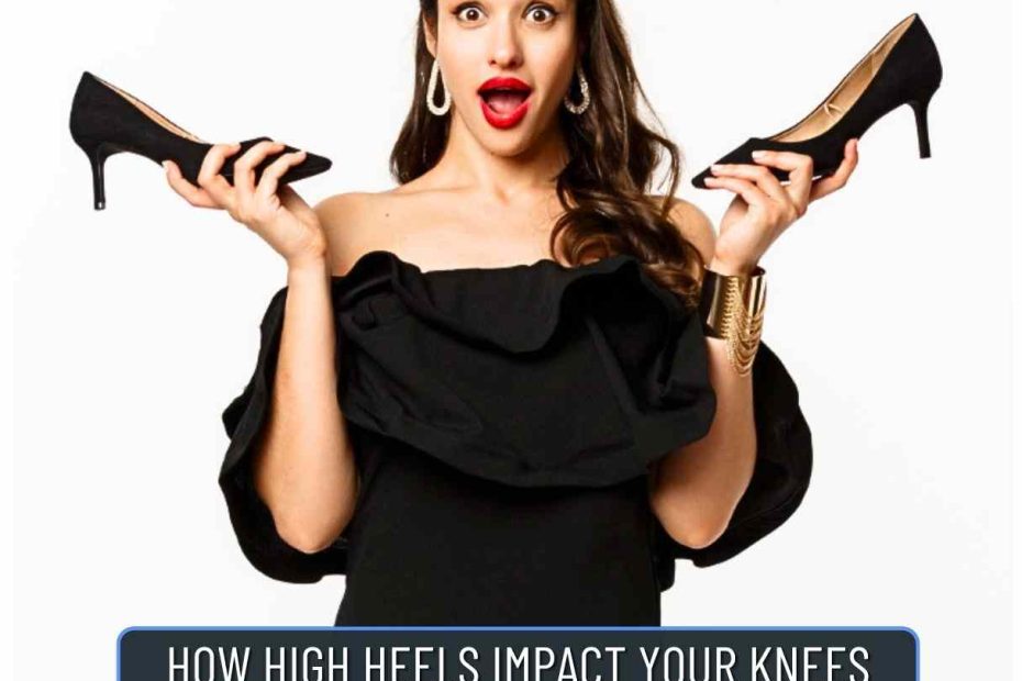 High Heels and Knees Pain warns Top Orthopedic Dr Karthik Gudaru