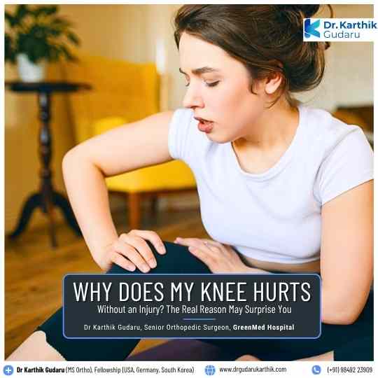 Knee pain treatment orthopedic doctor Dr Karthik Gudaru